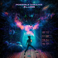 Lugia - Possible Dreams (original mix)