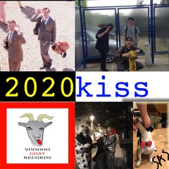 2020 Kiss