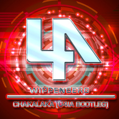 Wippenberg - Chakalaka (U4IA Bootleg)