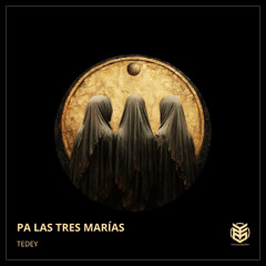 Pa Las Tres MarÍas