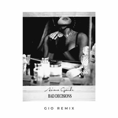 Ariana Grande - Bad Decisions (Gio Remix)