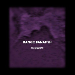 Range Banafsh