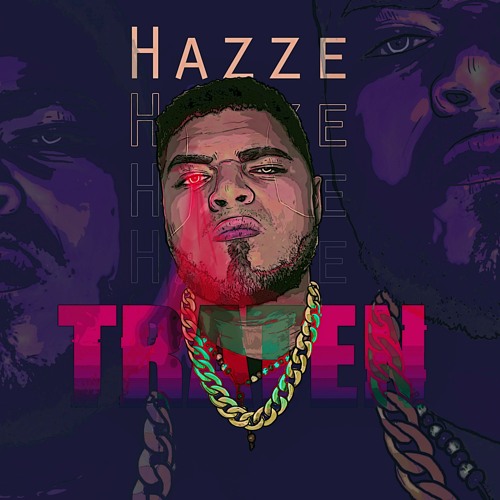 Hazze - Traten