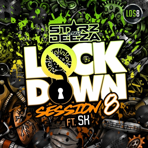 Lockdown Session Part 8 Feat SK - FREE DOWNLOAD