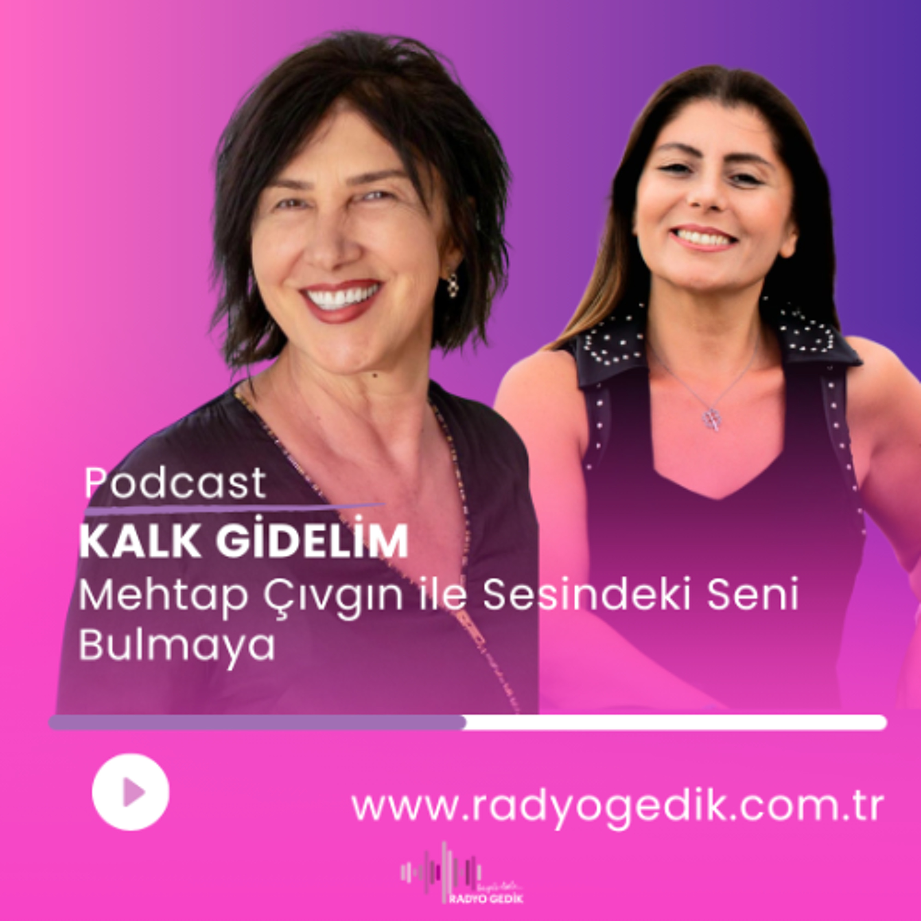 ESRA ALKAN İLE KALK GİDELİM - MEHTAP ÇIVGIN ile Sesindeki Sen episode artwork