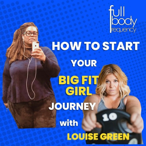 Big Fit Girl by Louise Green
