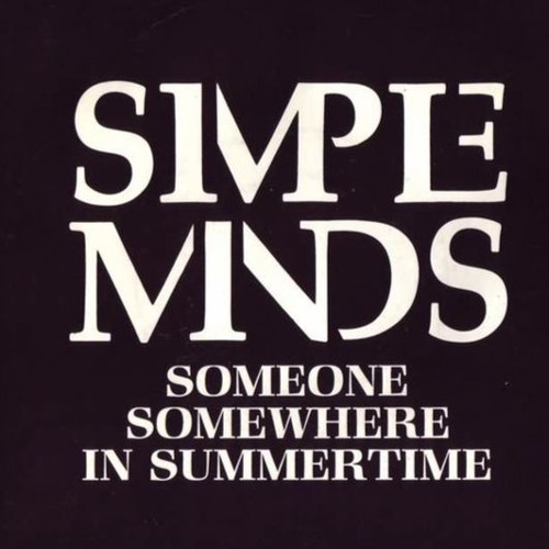 Simple Minds - Somewhere In Summertime (The Equalizers Remix)