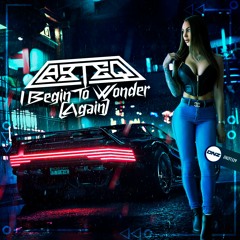 ABTEQ - I Begin To Wonder (Again)