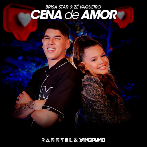 Brisa Star E Zé Vaqueiro - Cena De Amor (Yan Bruno & Rannyel Remix) FREE DOWNLOAD!