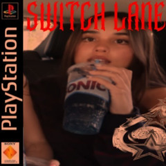Switch Lane