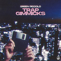 Trap Gimmicks