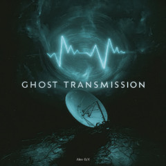 Ghost Transmission