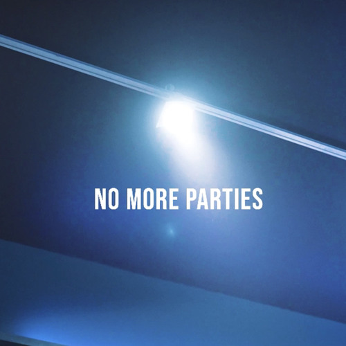 No More Parties