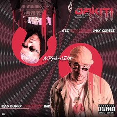 Bad Bunny Ft Jhay Cortez - Dakiti (((DEMO))) (Dancehall) Prod. By DJGabrielEdit