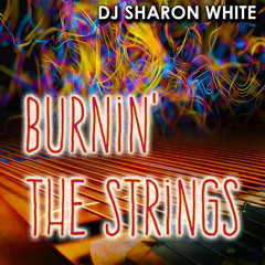 Burnin' The Strings
