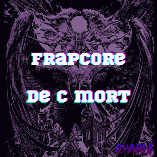 Frapcore de c mort