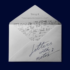 [Full Album] Young K (영케이) - Letters with notes