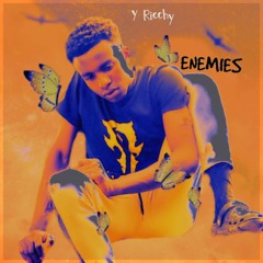Y ricchy ENEMIES (official audio)