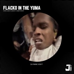 Flacko In The Yuma (JLynne Edit) (Chris Lake X Legacy X A$AP Rocky)
