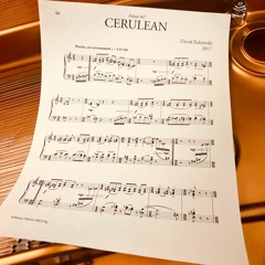 David Rakowski: Prelude #67 "Cerulean" (2017), World Premiere Recording