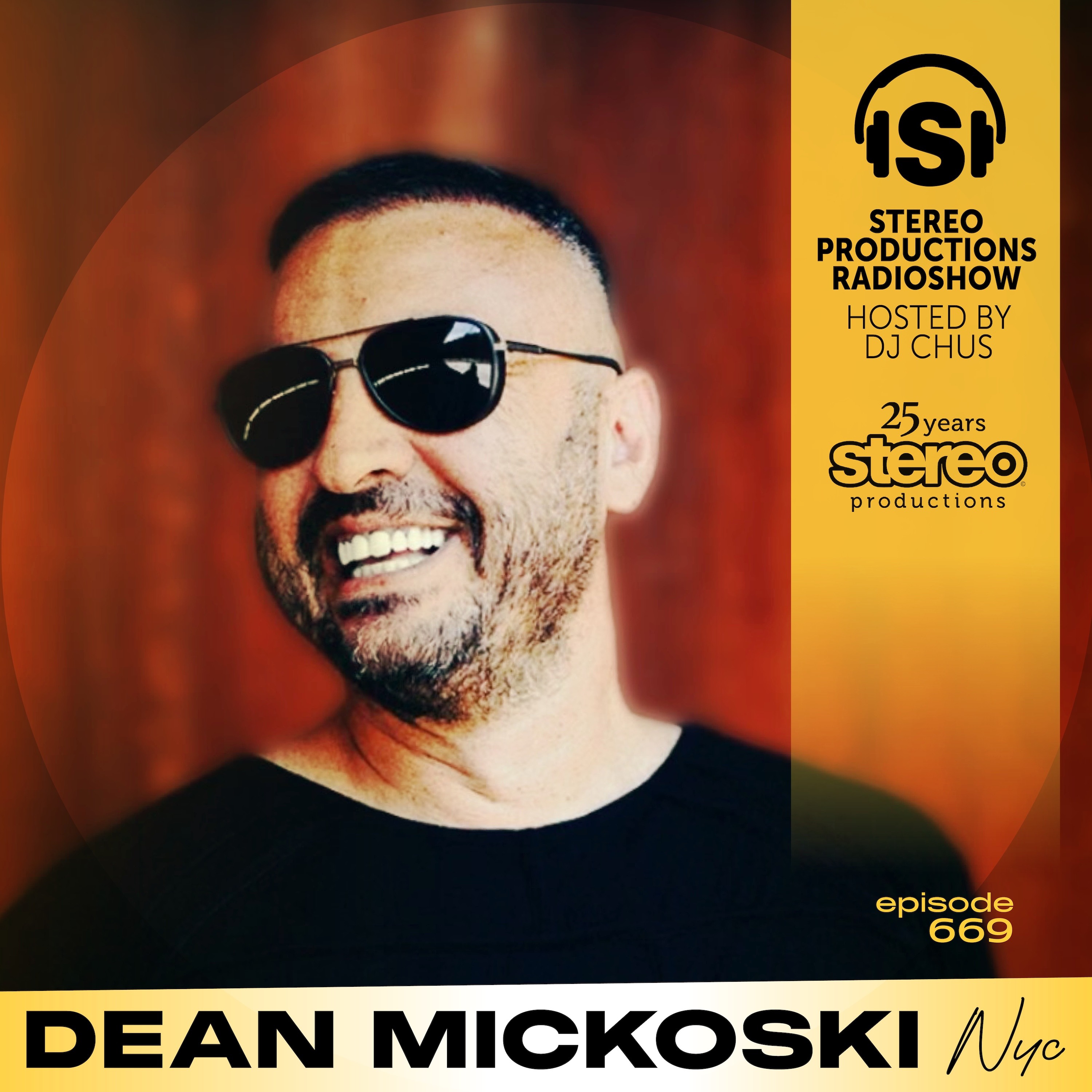 DEAN MICKOSKI Stereo Productions Podcast 669 episode artwork