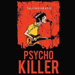 Psycho Killer (ARTHUR 'call' Edit)