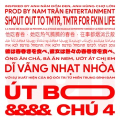 ÚT BO & CHÚ 4 - DĨ VÃNG NHẠT NHÒA (PROD. BY NAM TRÂN)