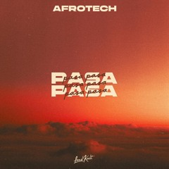 Afrotech - Pasa Pasa