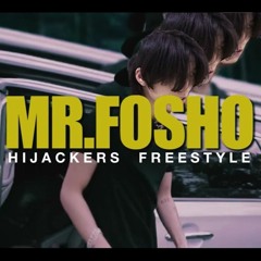 YLN Foreign 이정운 - Mr.  FOSHO (Hijackers Freestyle) (w/ DaesungKim, StoneSoWavy!)
