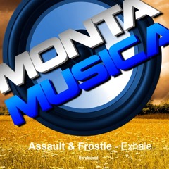 Assault & Frostie - Exhale