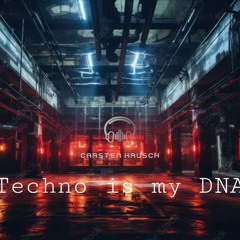 Techno is my DNA