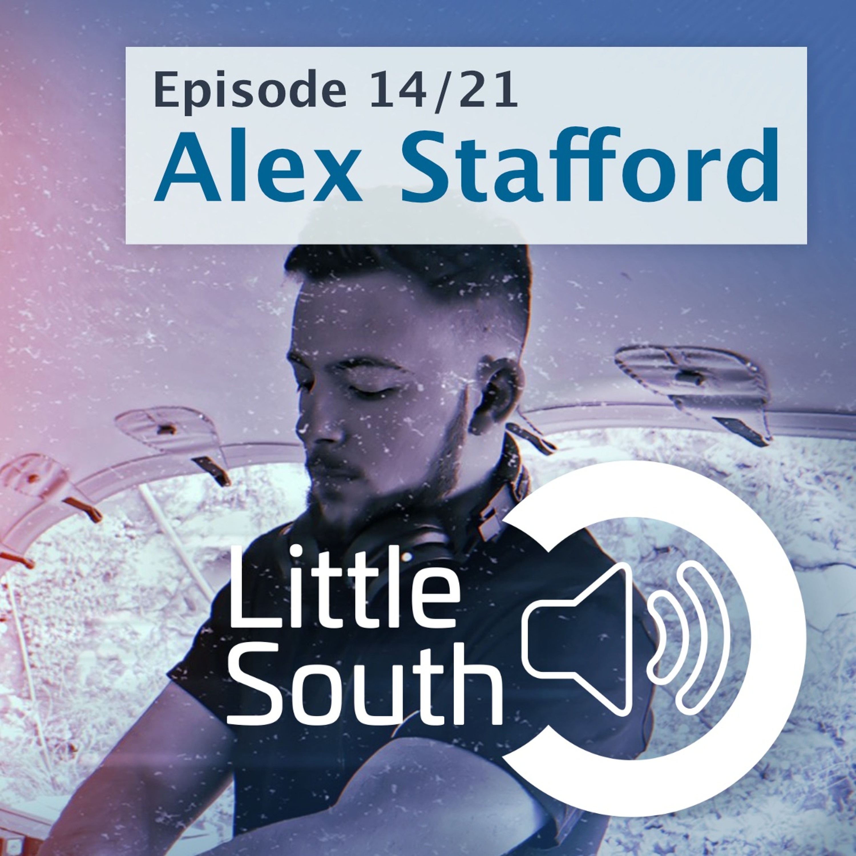 Episode 14/21 | Alex Stafford | Podcast Mixes episode artwork