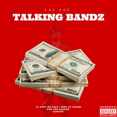 Lac Poe -Talking Bandz