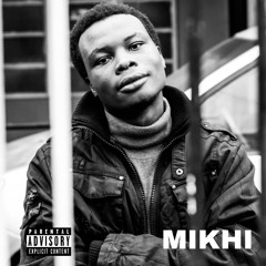 MiKHi - Come Over (prod. By Brandon Faris)