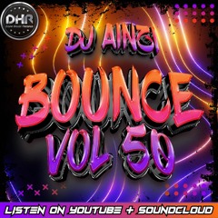 Dj Ainzi - Bounce Vol 50