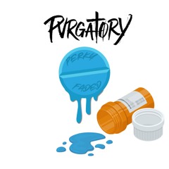 Pvrgatory - Perky Faded