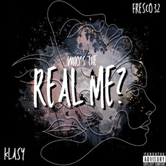 Real Me w/ Klasy