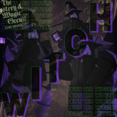 Down The Witches Road-Jerk Remix Slowed~
