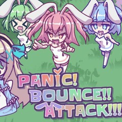 [BOFXVI] PANIC! BOUNCE!! ATTACK!!!