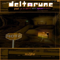 [Deltarune: The Same ➚ ᵒˡᵈ Same ➘ ₒₗ𝒹 Same ➯ ØⱠ▥❏▣▙☲] - mrcy||dfnct