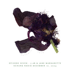 Ep. 7 J.dB & Jane Margarette - Psychic Skin