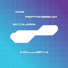 B1. Kamen - Wake And Bake (Original mix) [FREE DL] Perineum Solaris 002