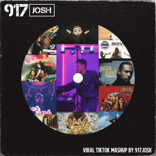 Viral TikTok Mix by 917Josh *Supported by Lil Jon, Don Miguelo, and many more!*