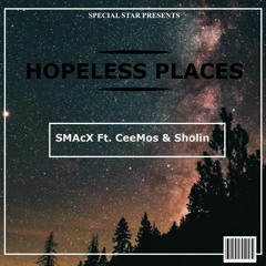 Hopeless Places Ft. Ceemoss & Sholin.mp3