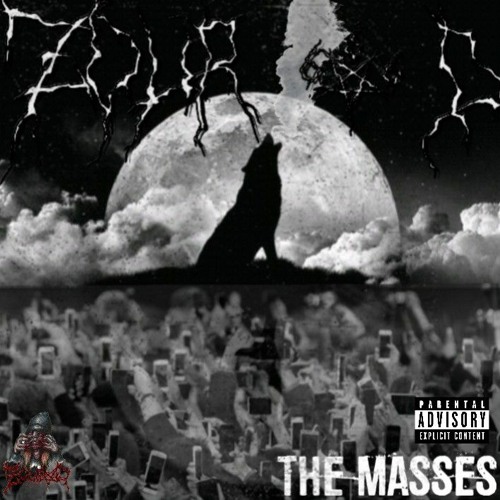 THE MASSES (PROD.MISTAH RIP DA GRIM)