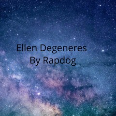 Ellen DeGeneres by Rapdog