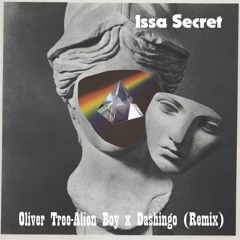 Oliver Tree - Alien Boy x Dashingo (Remix)