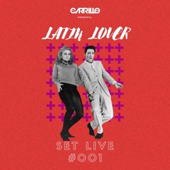 DJ Carrillo - Live Set Latin #001