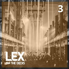LEX SELECTS MIX 3 ft. Mark Knight, Paul Johnson, Nightcrawlers and EMPHI