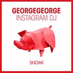 GeorgeGEORGE - Instagram DJ